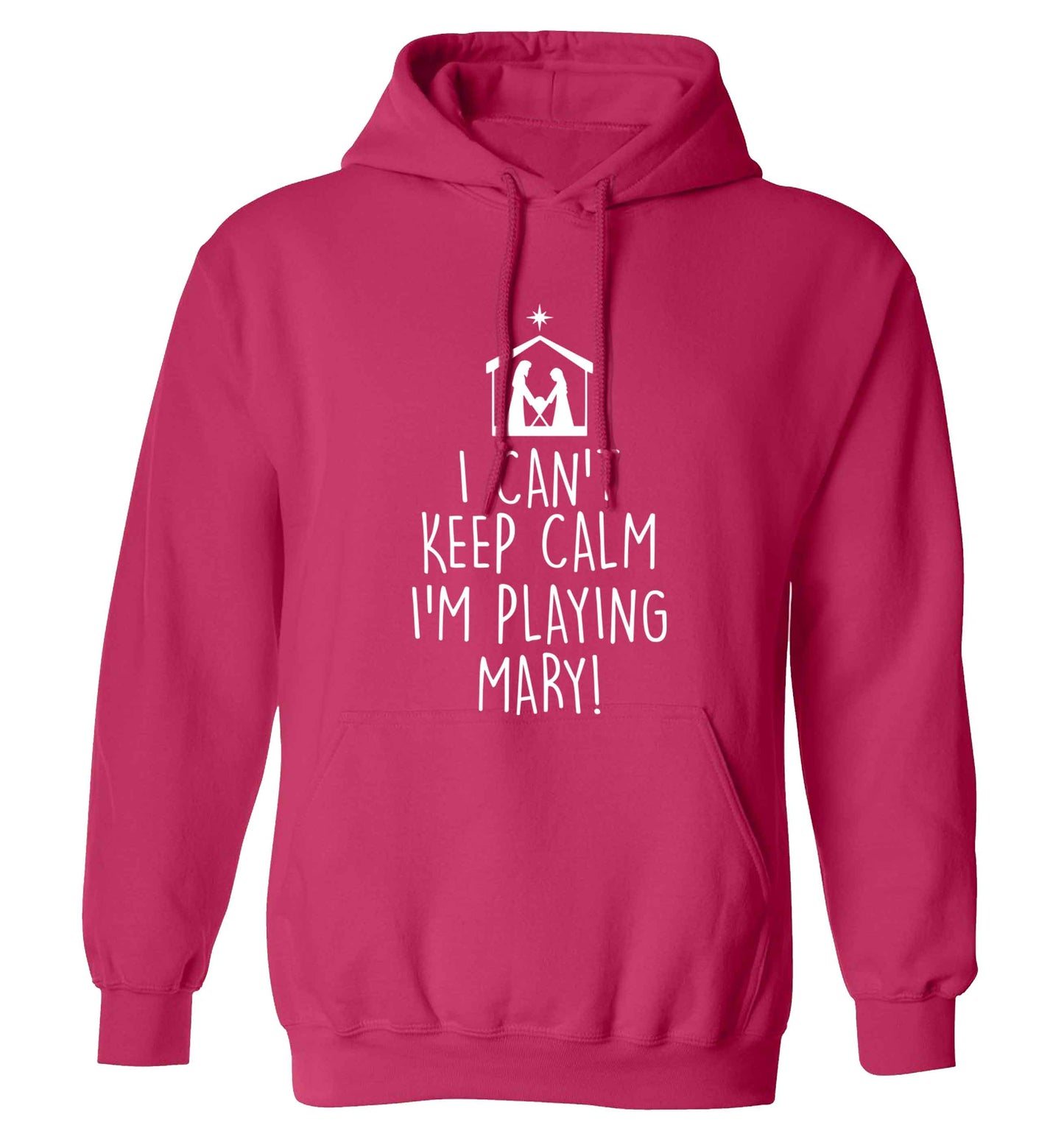 I can't keep calm I'm playing Mary adults unisex pink hoodie 2XL