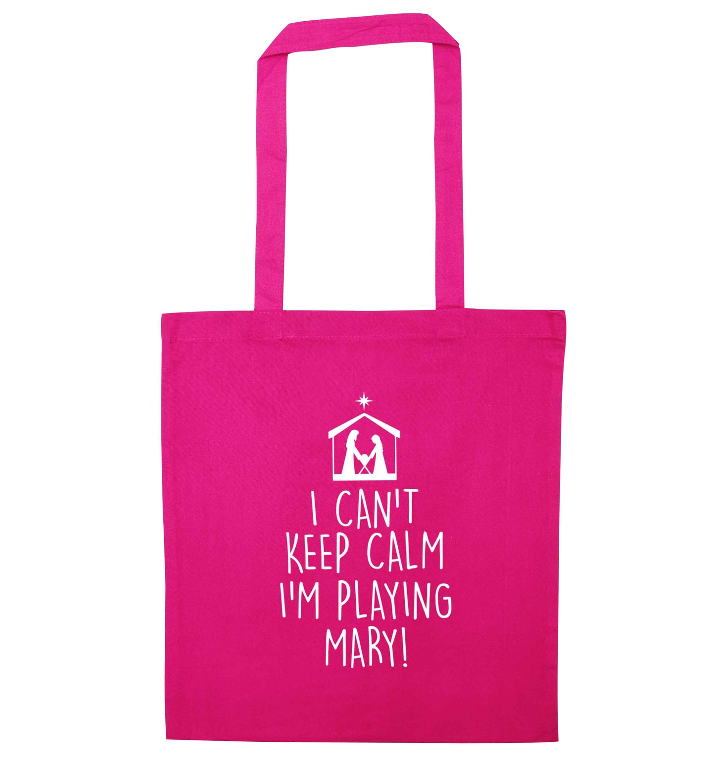 I can't keep calm I'm playing Mary pink tote bag