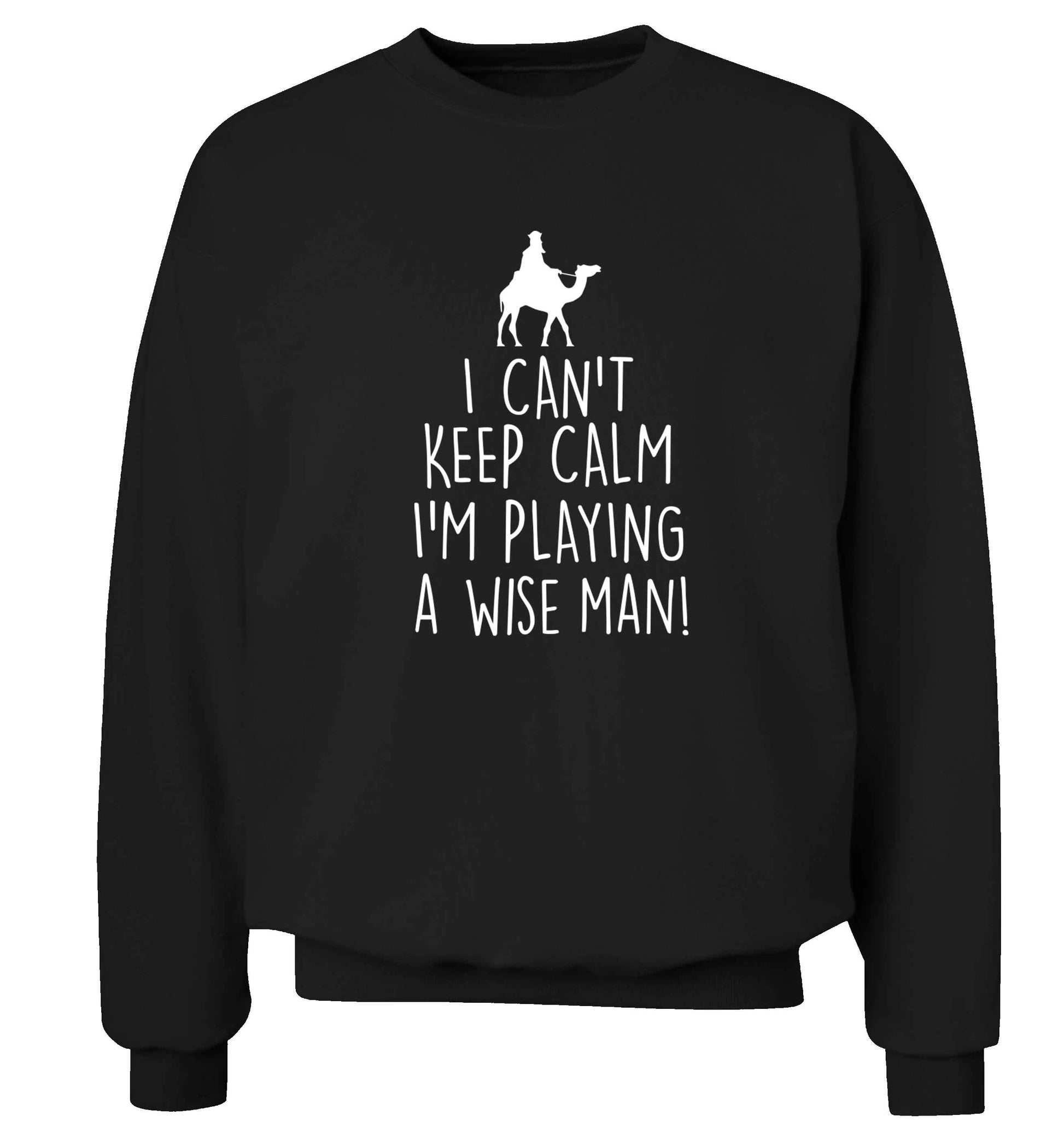 I can't keep calm I'm playing a wiseman Adult's unisex black Sweater 2XL