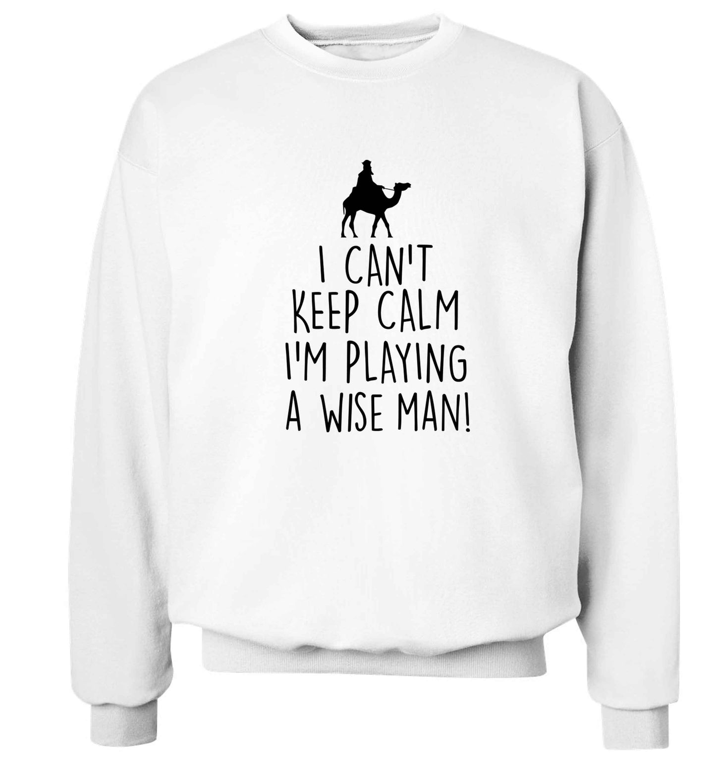 I can't keep calm I'm playing a wiseman Adult's unisex white Sweater 2XL