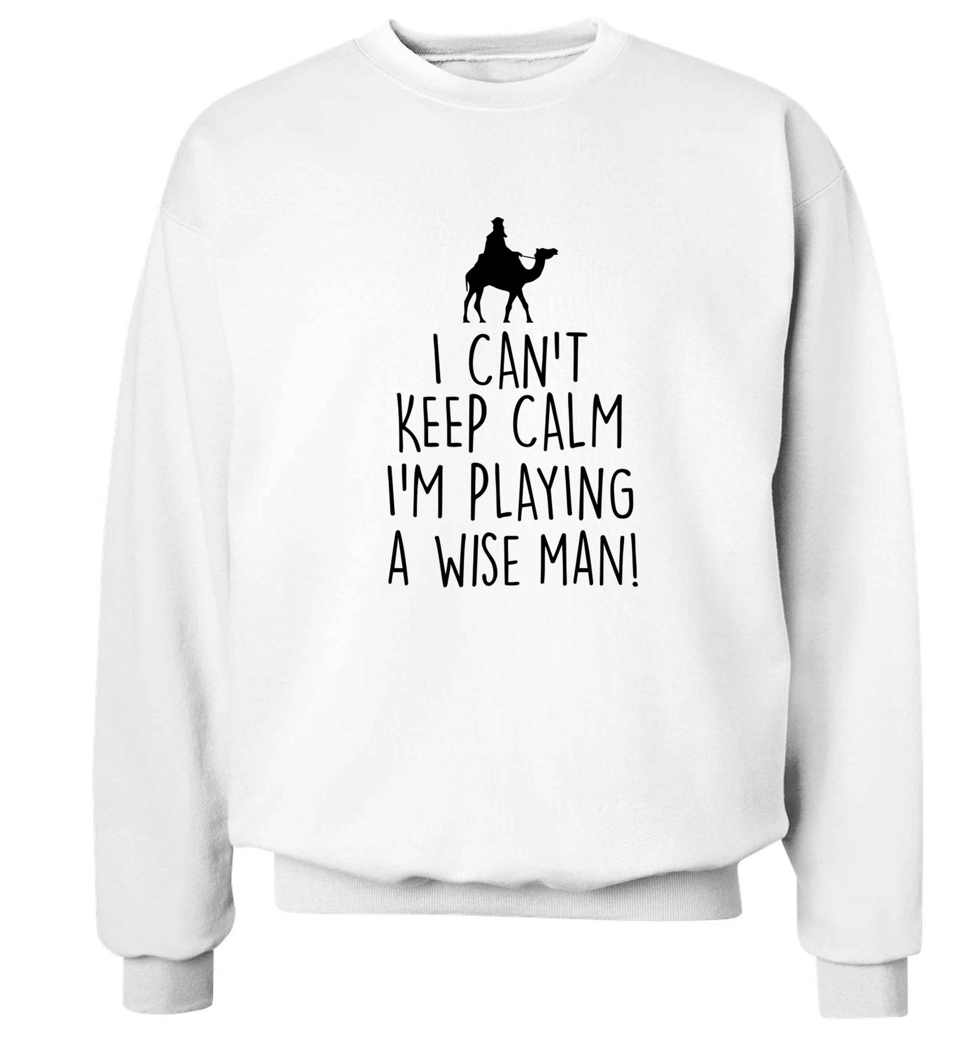 I can't keep calm I'm playing a wiseman Adult's unisex white Sweater 2XL