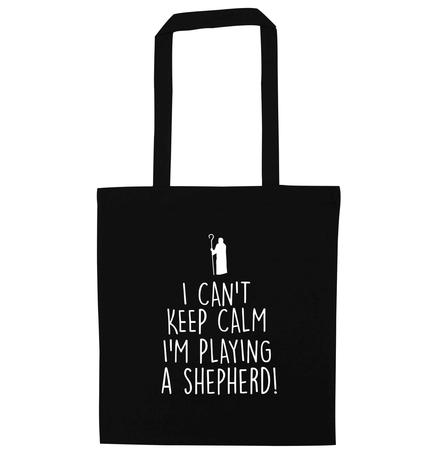 I can't keep calm I'm playing a shepherd black tote bag