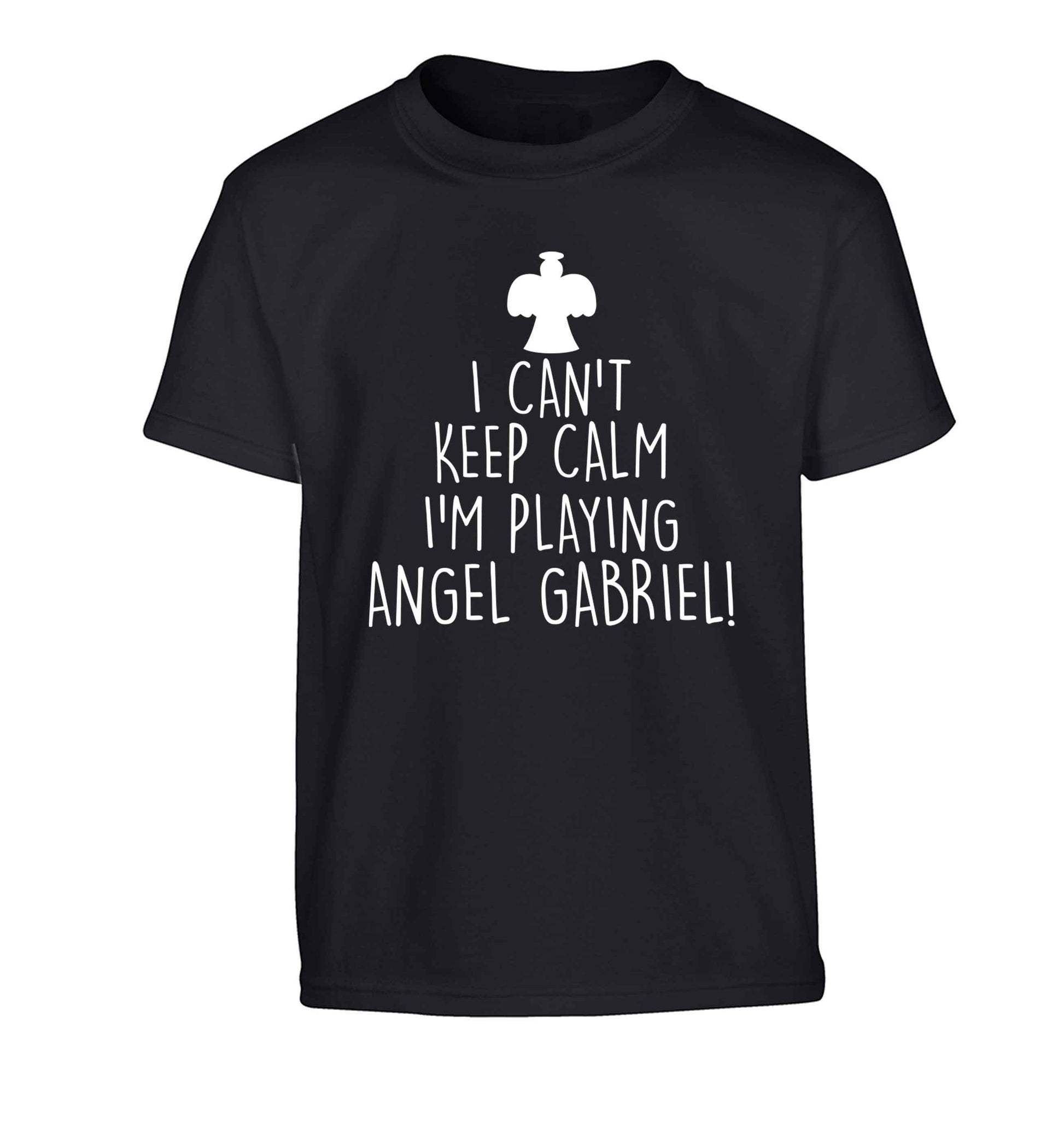 I can't keep calm I'm playing angel gabriel Children's black Tshirt 12-13 Years