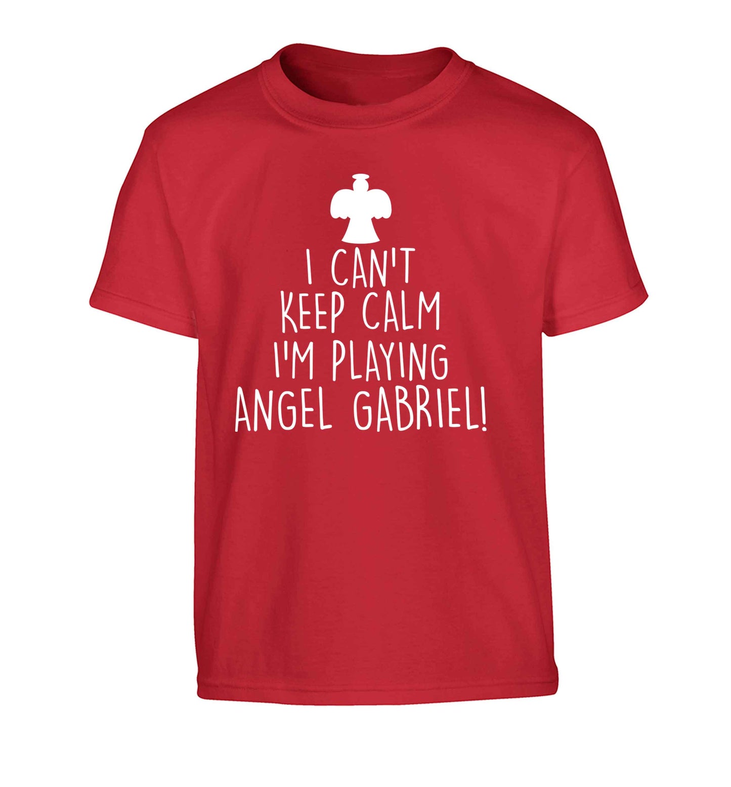 I can't keep calm I'm playing angel gabriel Children's red Tshirt 12-13 Years