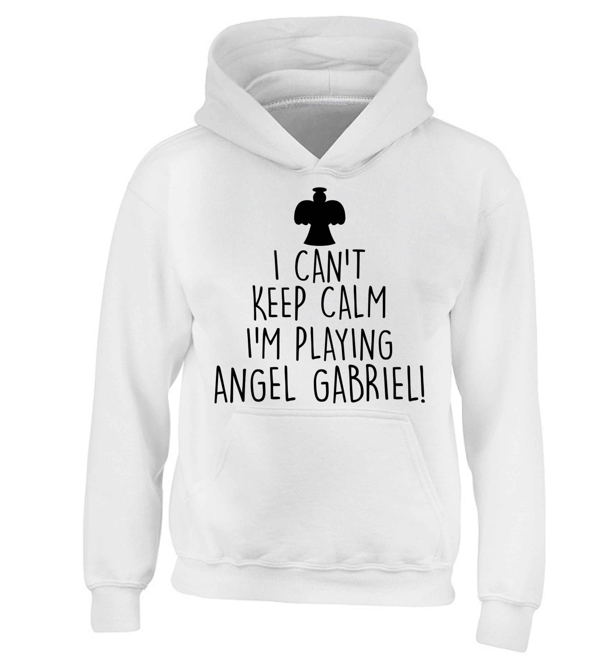 I can't keep calm I'm playing angel gabriel children's white hoodie 12-13 Years