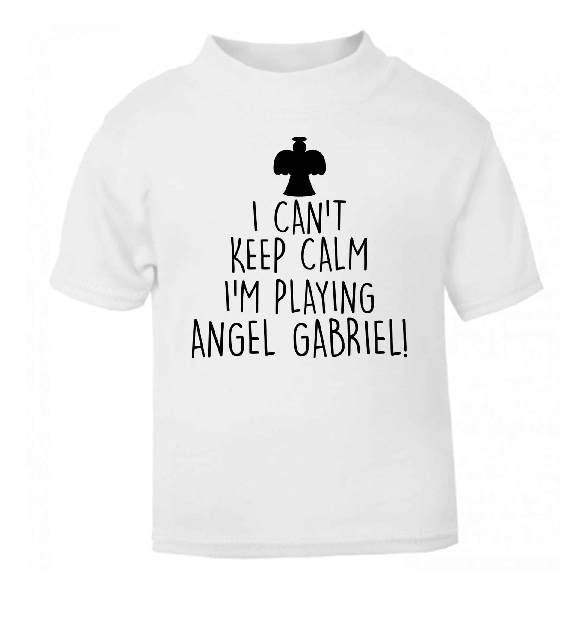 I can't keep calm I'm playing angel gabriel white Baby Toddler Tshirt 2 Years