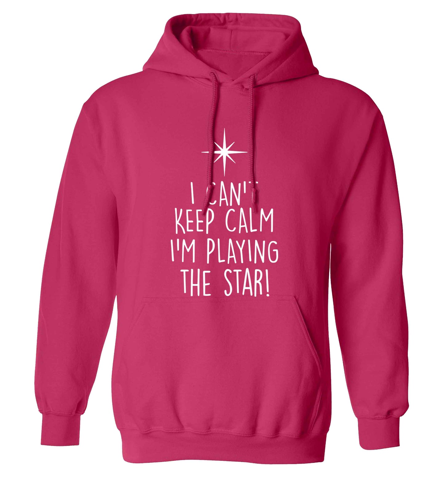 I can't keep calm I'm playing the star! adults unisex pink hoodie 2XL