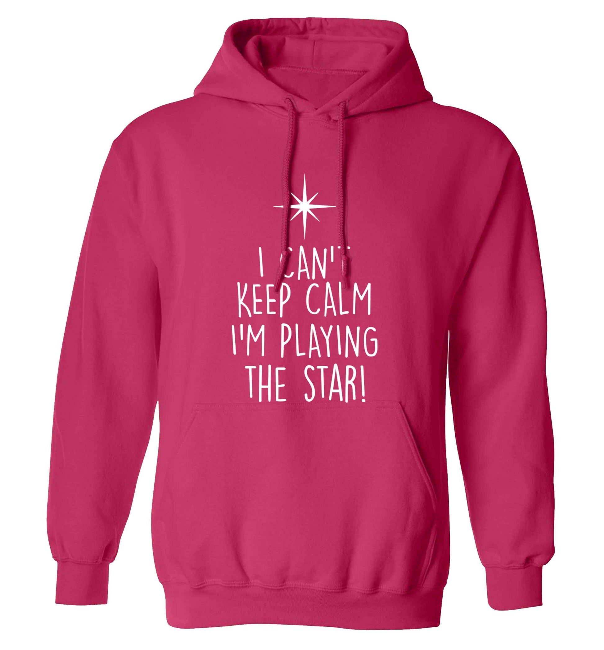 I can't keep calm I'm playing the star! adults unisex pink hoodie 2XL