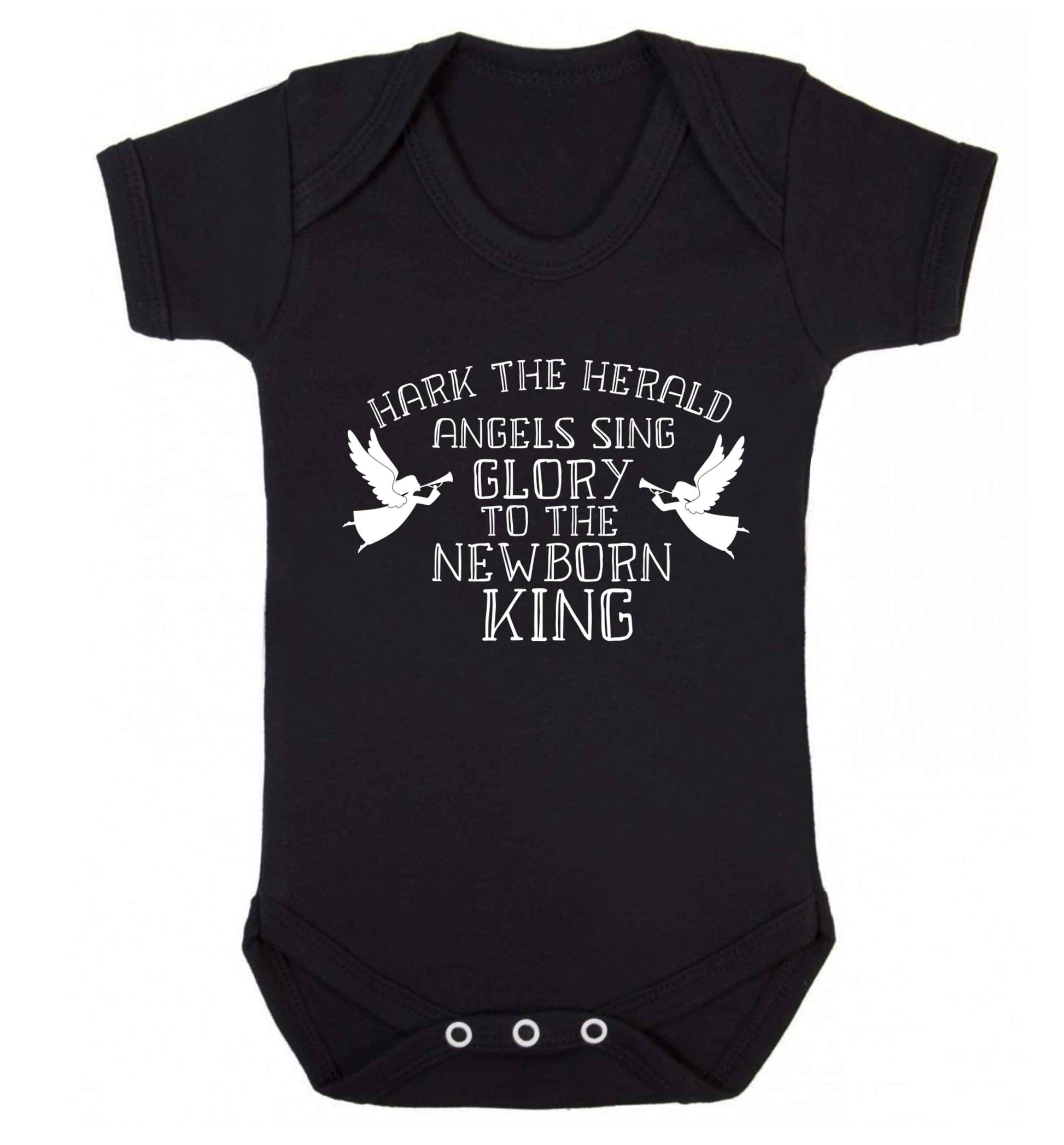 Hark the herold angels sing glory to the newborn king Baby Vest black 18-24 months