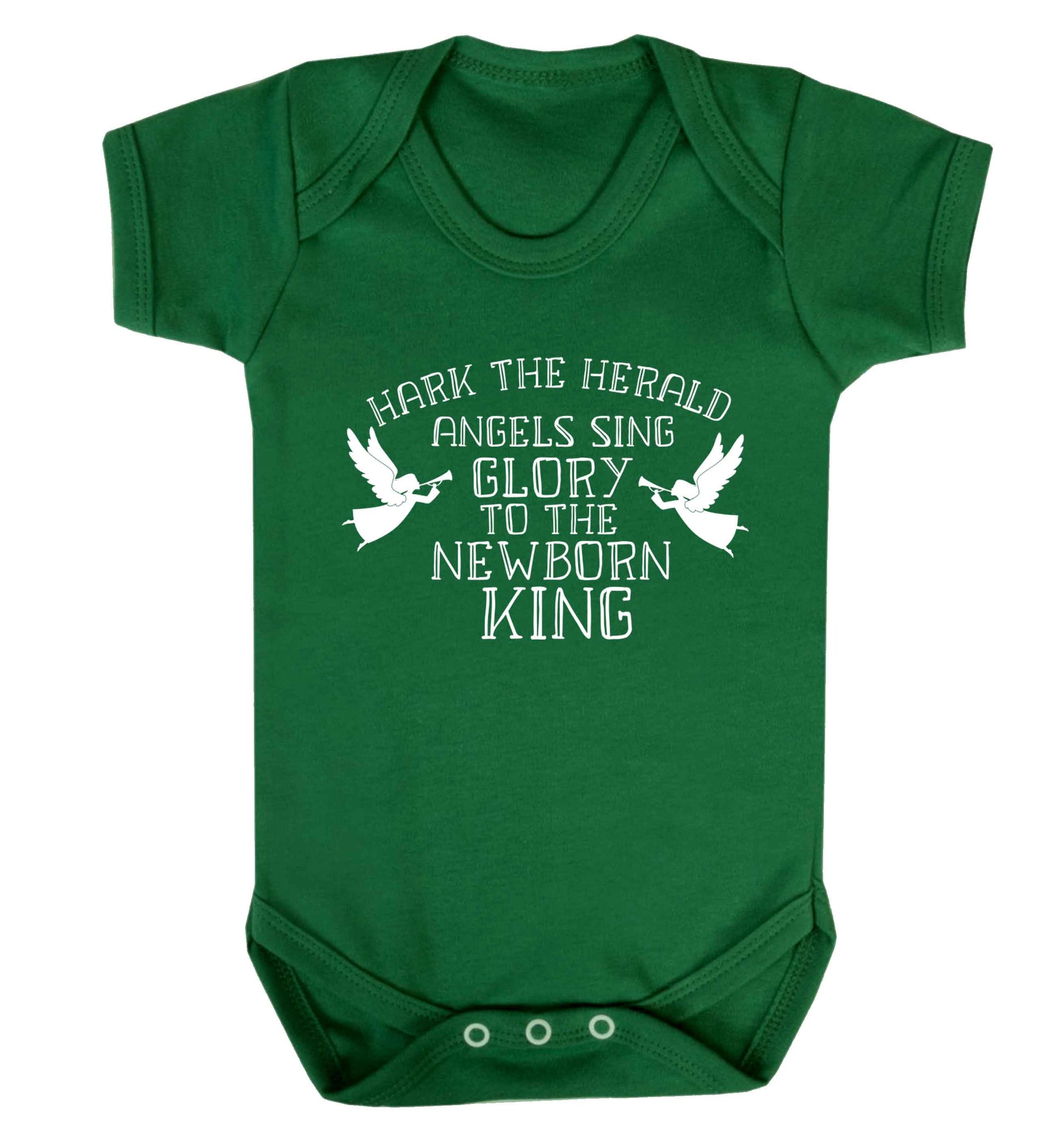 Hark the herold angels sing glory to the newborn king Baby Vest green 18-24 months