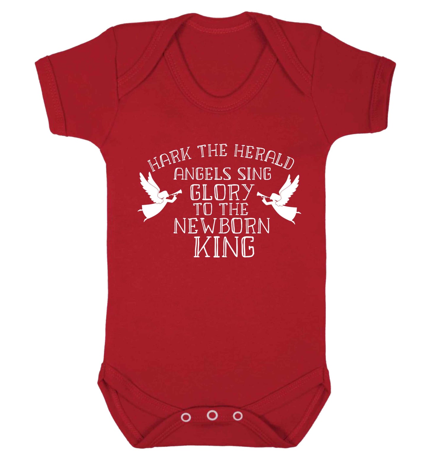 Hark the herold angels sing glory to the newborn king Baby Vest red 18-24 months
