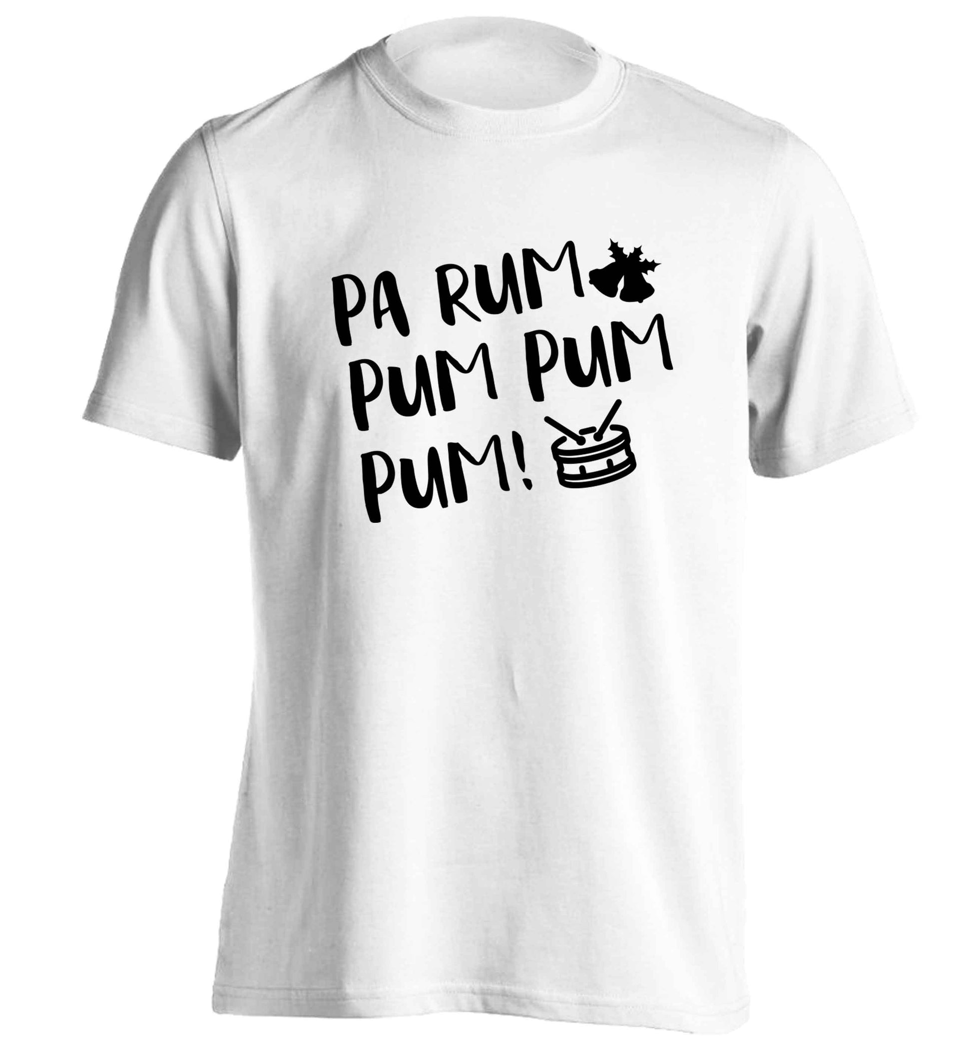 Pa rum pum pum pum! adults unisex white Tshirt 2XL