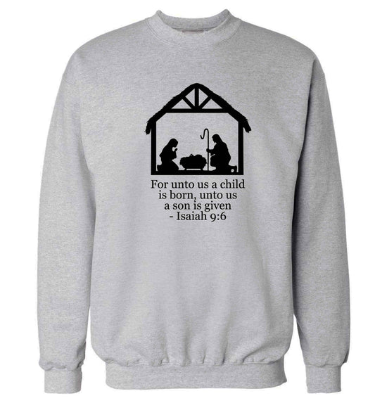 For unto us a child is born, unto us a child is given - isaiah 9:6 Adult's unisex grey Sweater 2XL