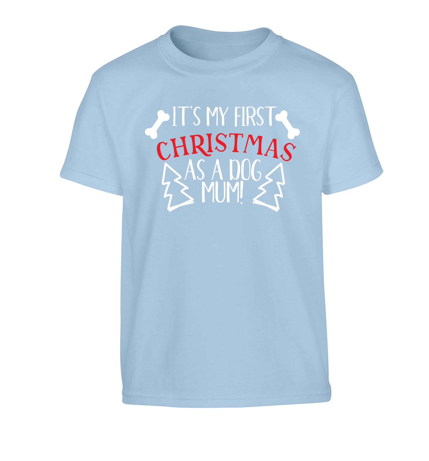 It's my first Christmas as a dog mum! Children's light blue Tshirt 12-13 Years