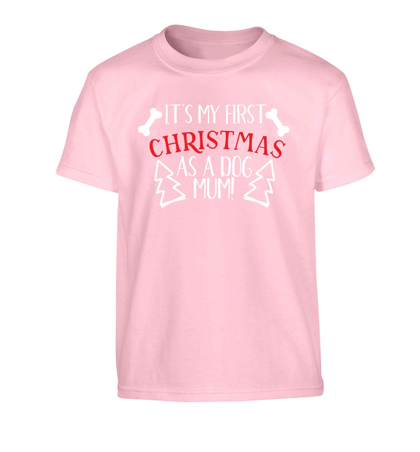 It's my first Christmas as a dog mum! Children's light pink Tshirt 12-13 Years