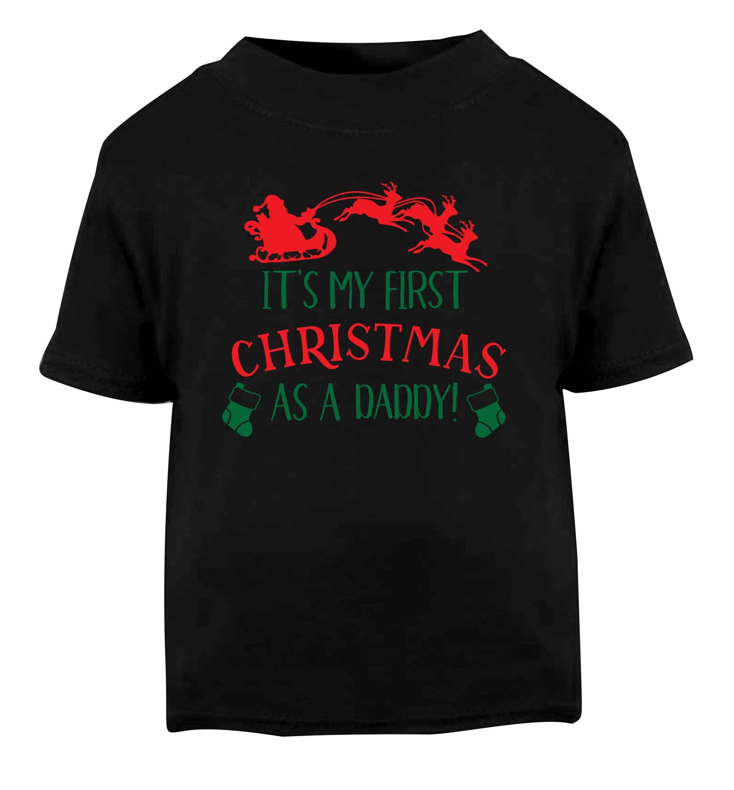 It's my first Christmas as a daddy Black Baby Toddler Tshirt 2 years