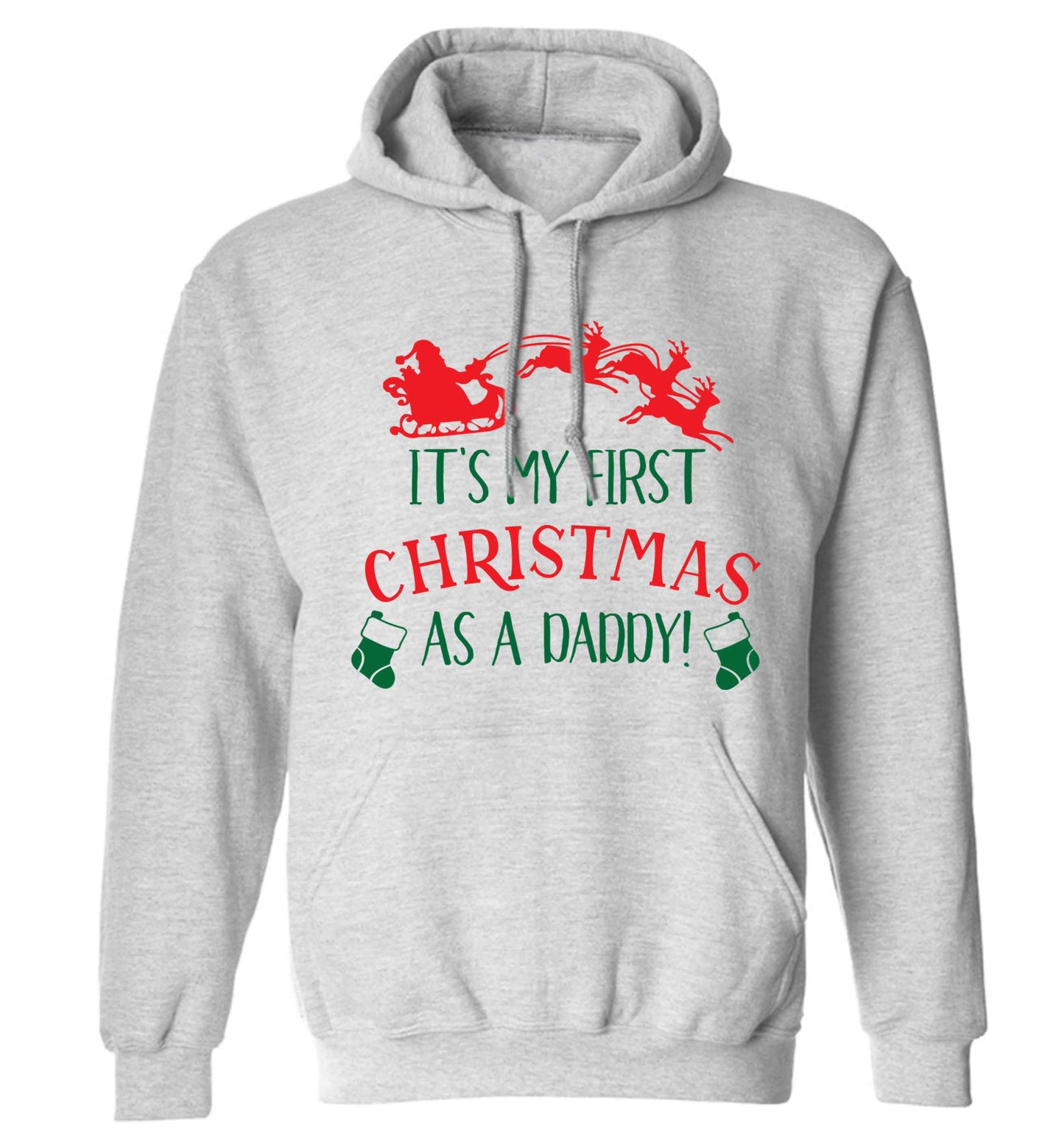It's my first Christmas as a daddy adults unisex grey hoodie 2XL