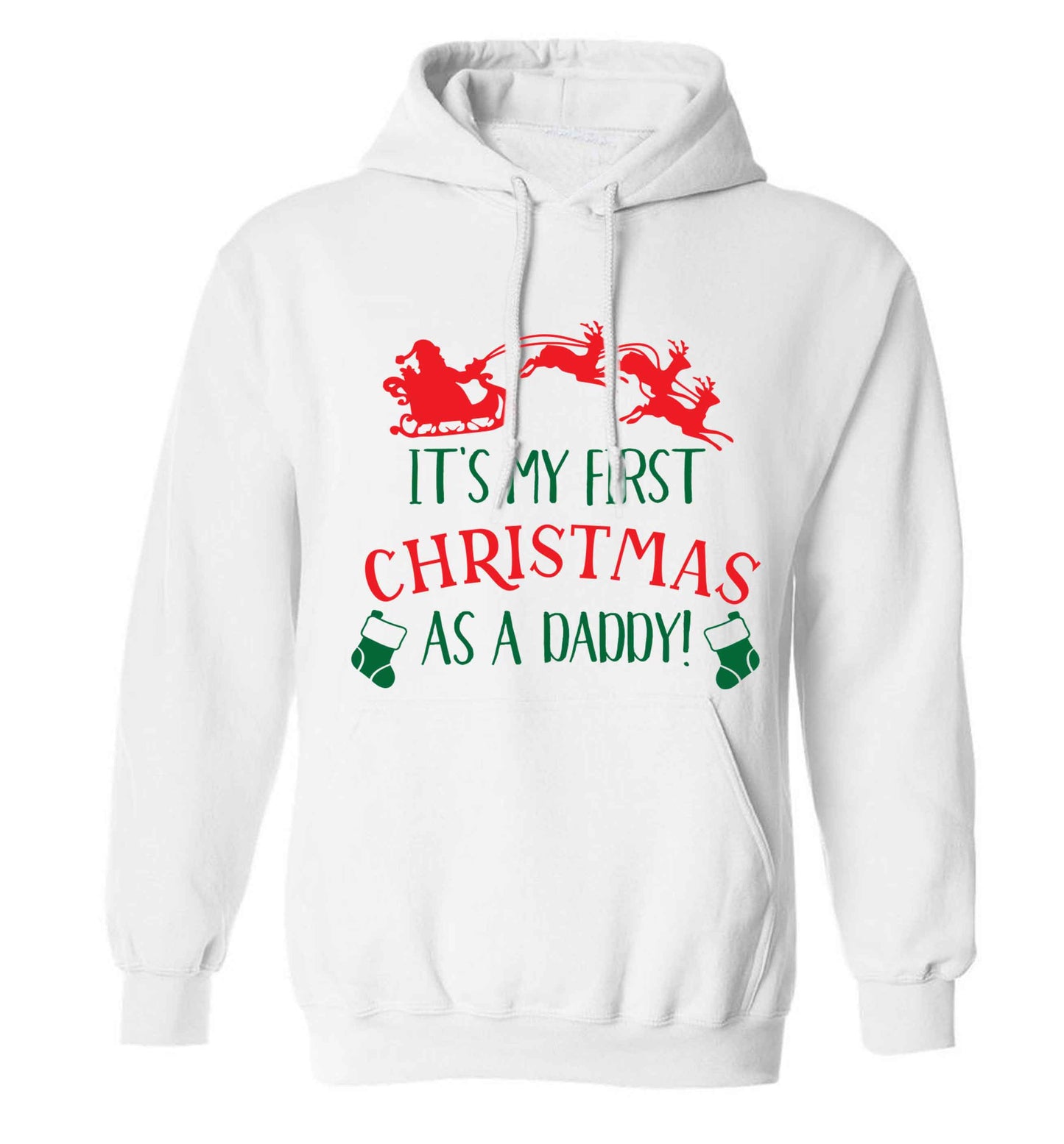 It's my first Christmas as a daddy adults unisex white hoodie 2XL
