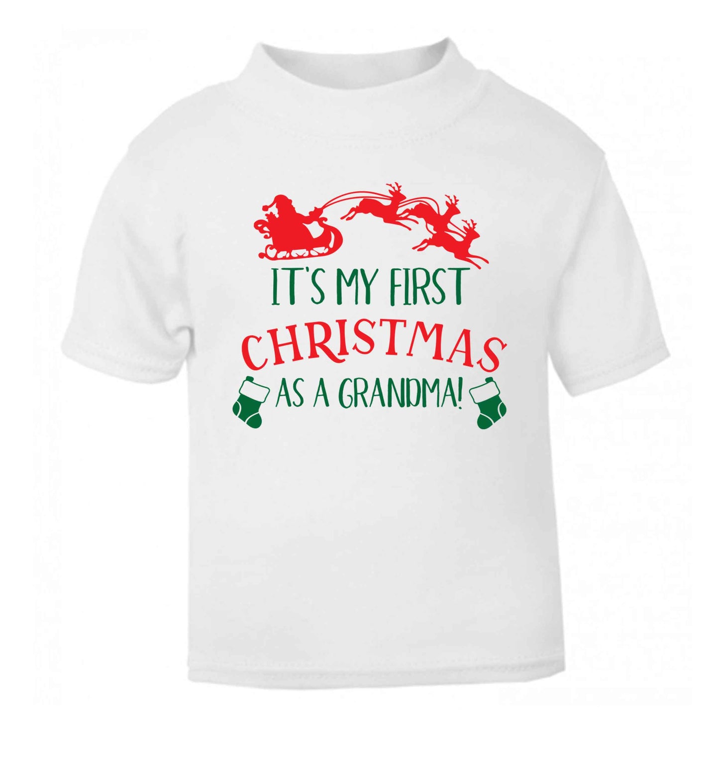 It's my first Christmas as a grandma! white Baby Toddler Tshirt 2 Years