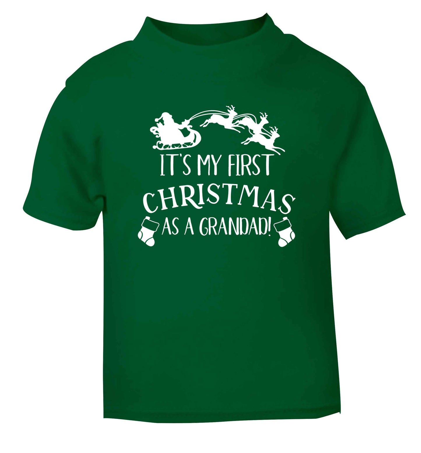 It's my first Christmas as a grandad! green Baby Toddler Tshirt 2 Years