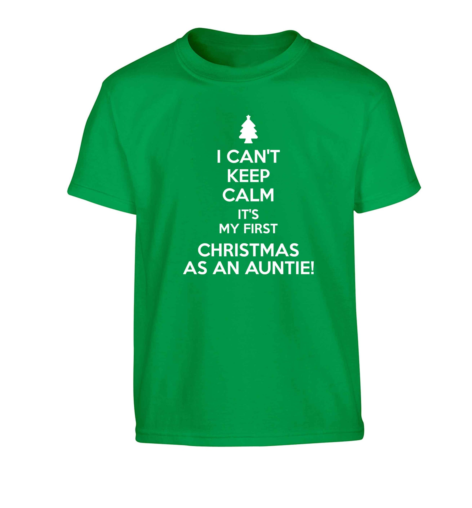 I can't keep calm it's my first Christmas as an auntie! Children's green Tshirt 12-13 Years