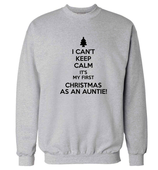 I can't keep calm it's my first Christmas as an auntie! Adult's unisex grey Sweater 2XL