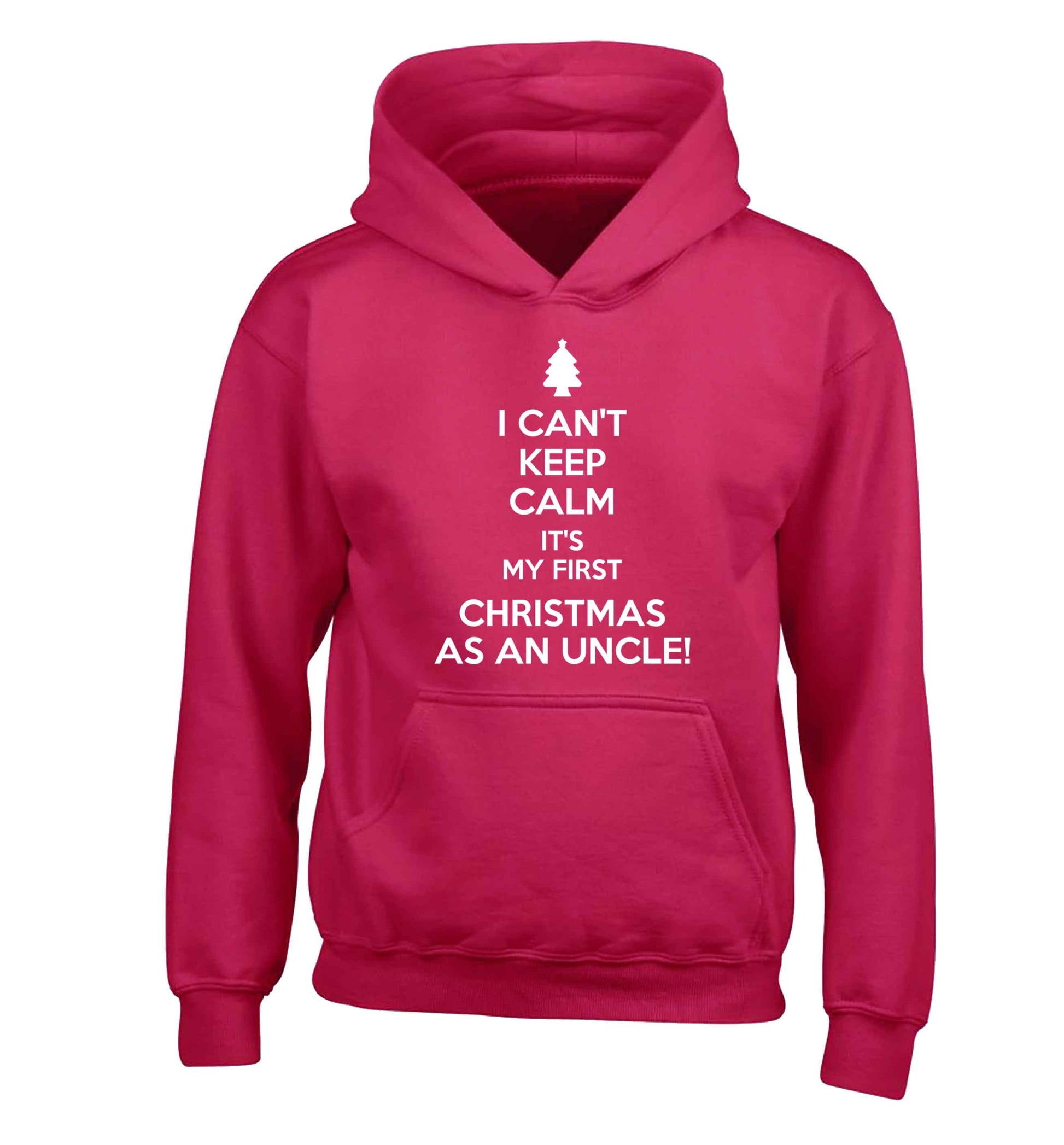 I can't keep calm it's my first Christmas as an uncle! children's pink hoodie 12-13 Years