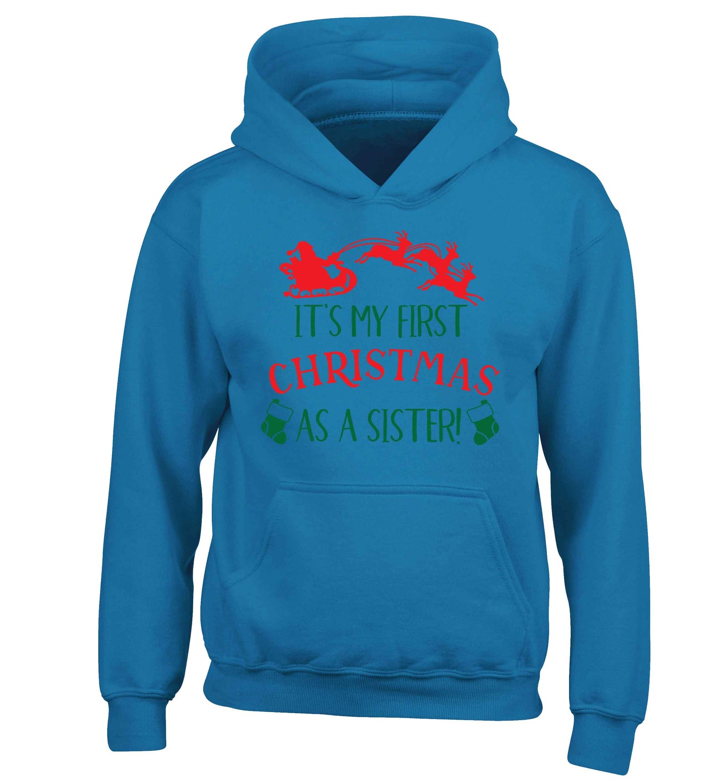 It's my first Christmas as a sister! children's blue hoodie 12-13 Years