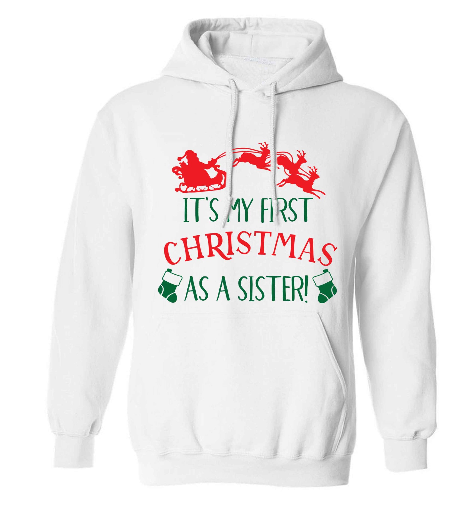 It's my first Christmas as a sister! adults unisex white hoodie 2XL