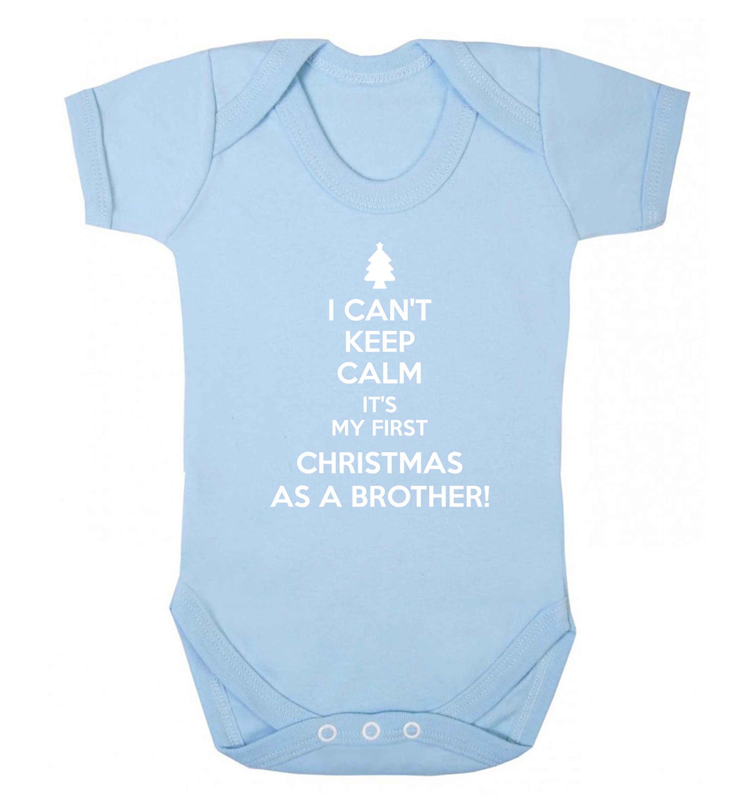 I can't keep calm it's my first Christmas as a brother! Baby Vest pale blue 18-24 months