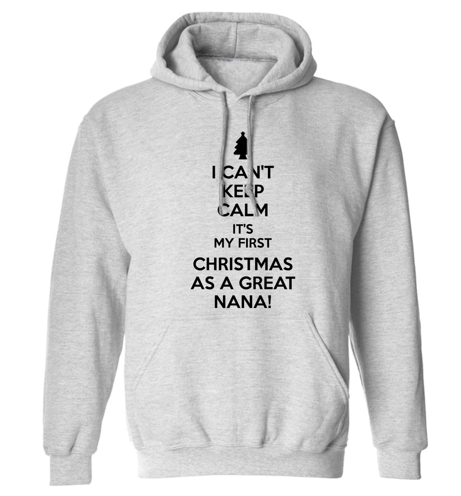 I can't keep calm it's my first Christmas as a great nana! adults unisex grey hoodie 2XL