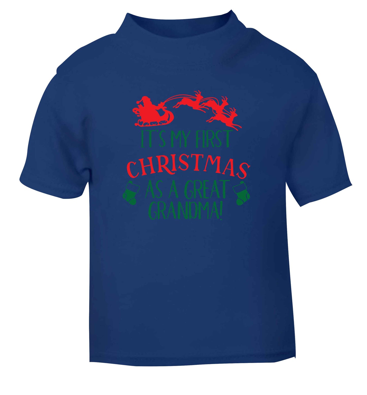 It's my first Christmas as a great grandma! blue Baby Toddler Tshirt 2 Years