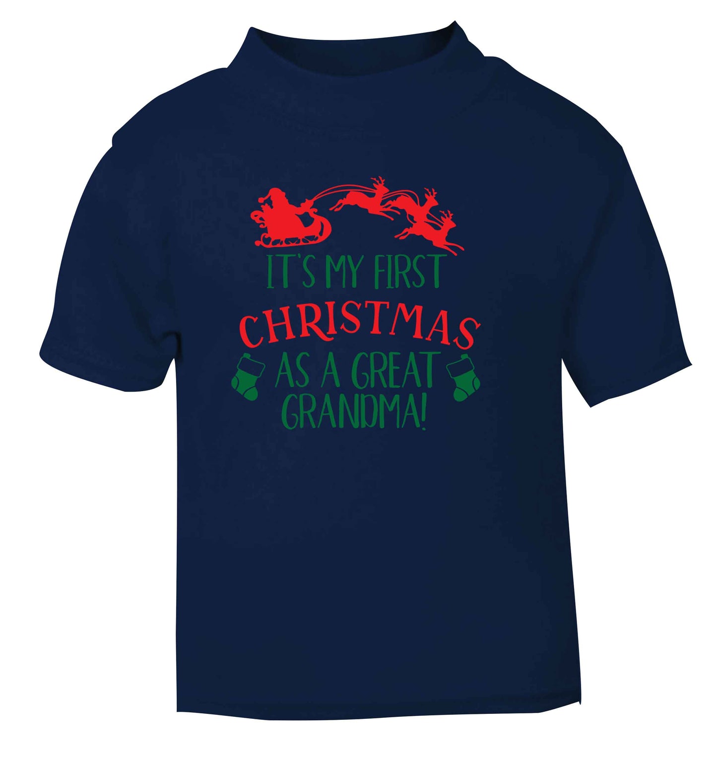It's my first Christmas as a great grandma! navy Baby Toddler Tshirt 2 Years