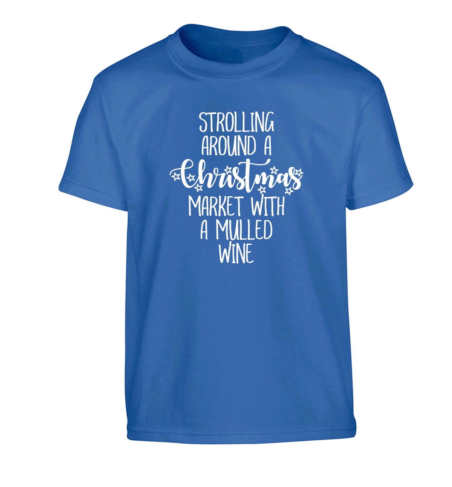 Strolling around a Christmas market with mulled wine Children's blue Tshirt 12-13 Years