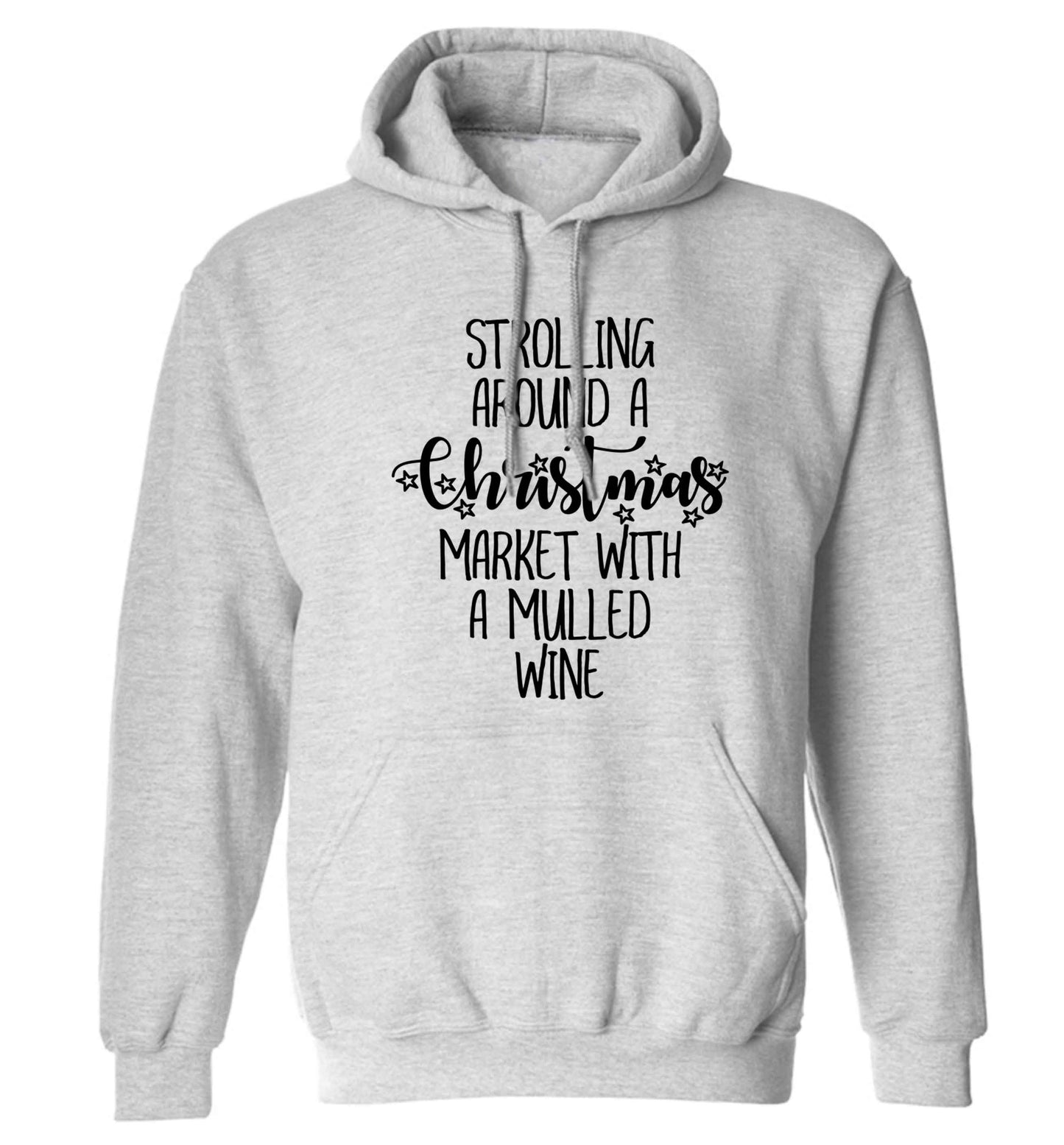 Strolling around a Christmas market with mulled wine adults unisex grey hoodie 2XL