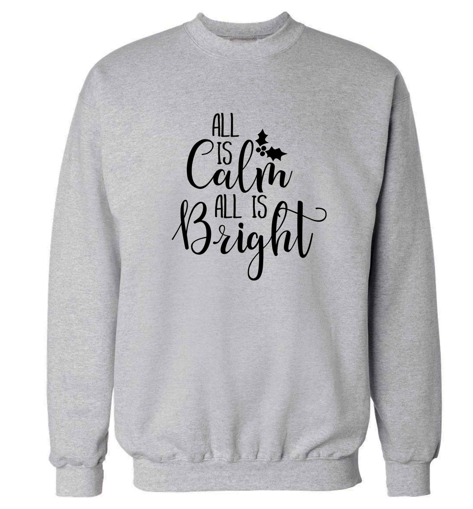 All is calm is bright Adult's unisex grey Sweater 2XL