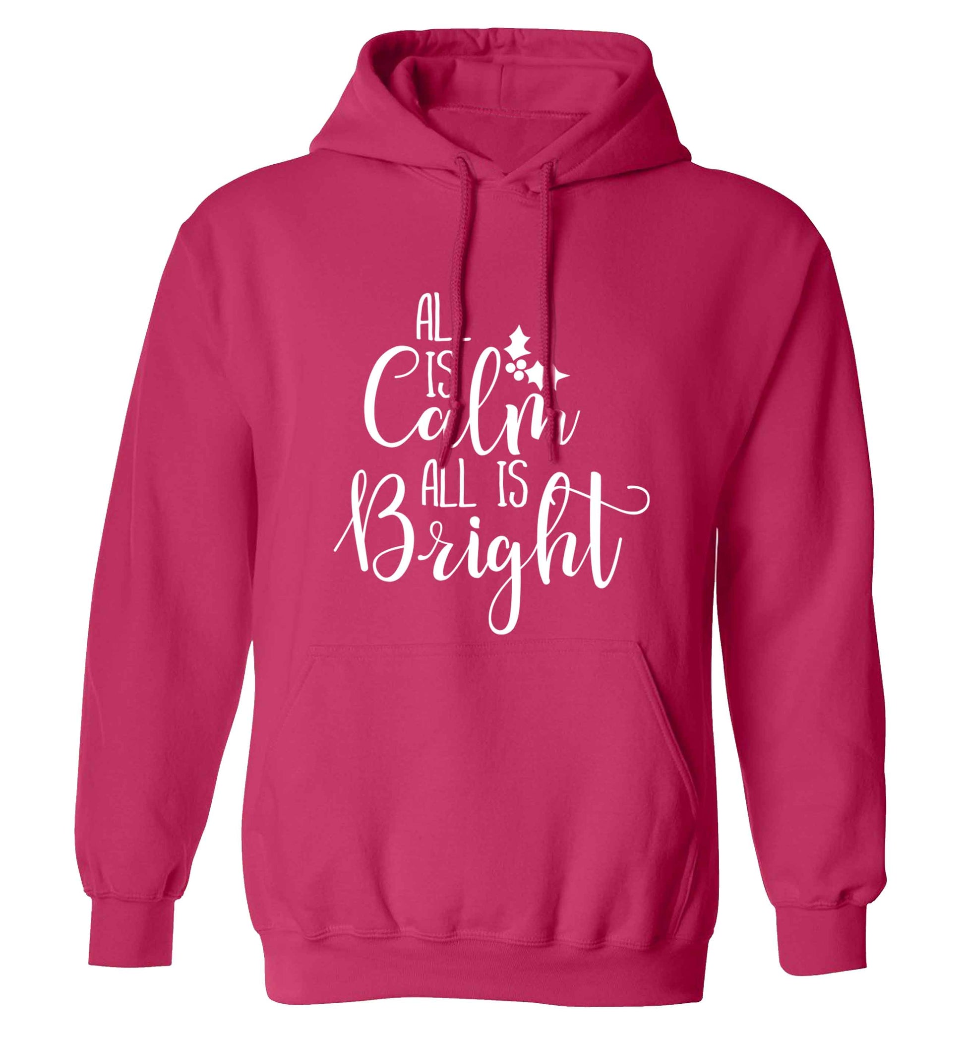 All is calm is bright adults unisex pink hoodie 2XL