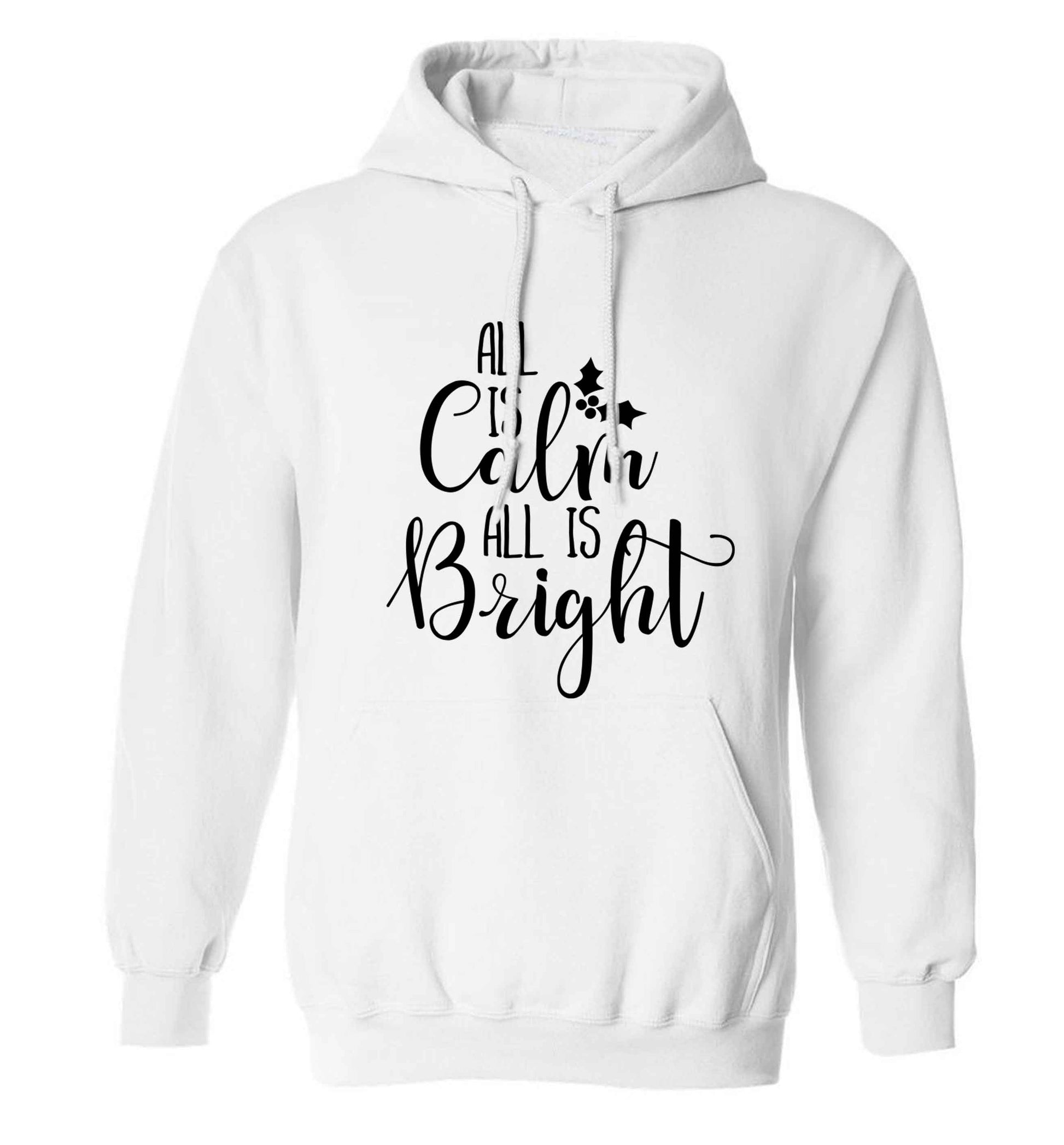 All is calm is bright adults unisex white hoodie 2XL