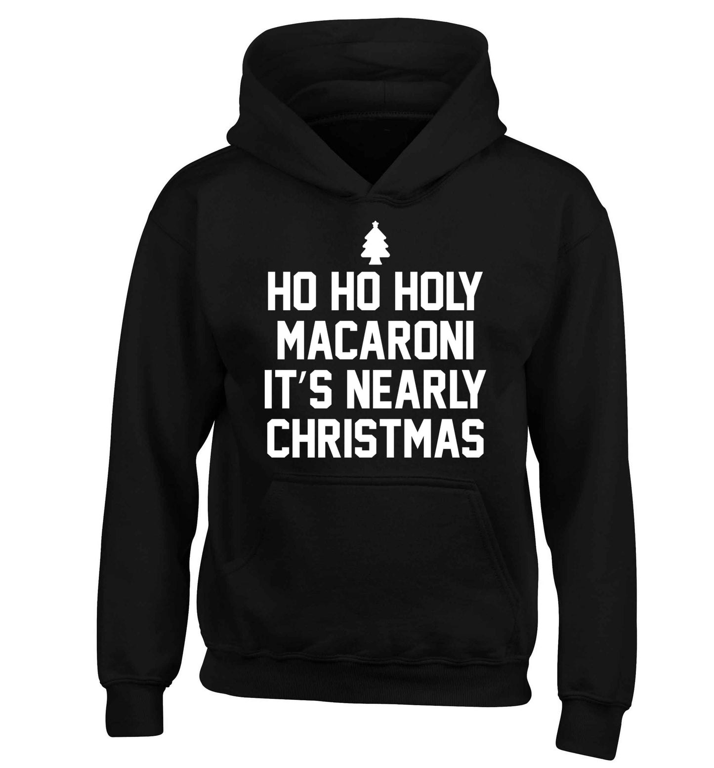 Ho ho holy macaroni it's nearly Christmas children's black hoodie 12-13 Years