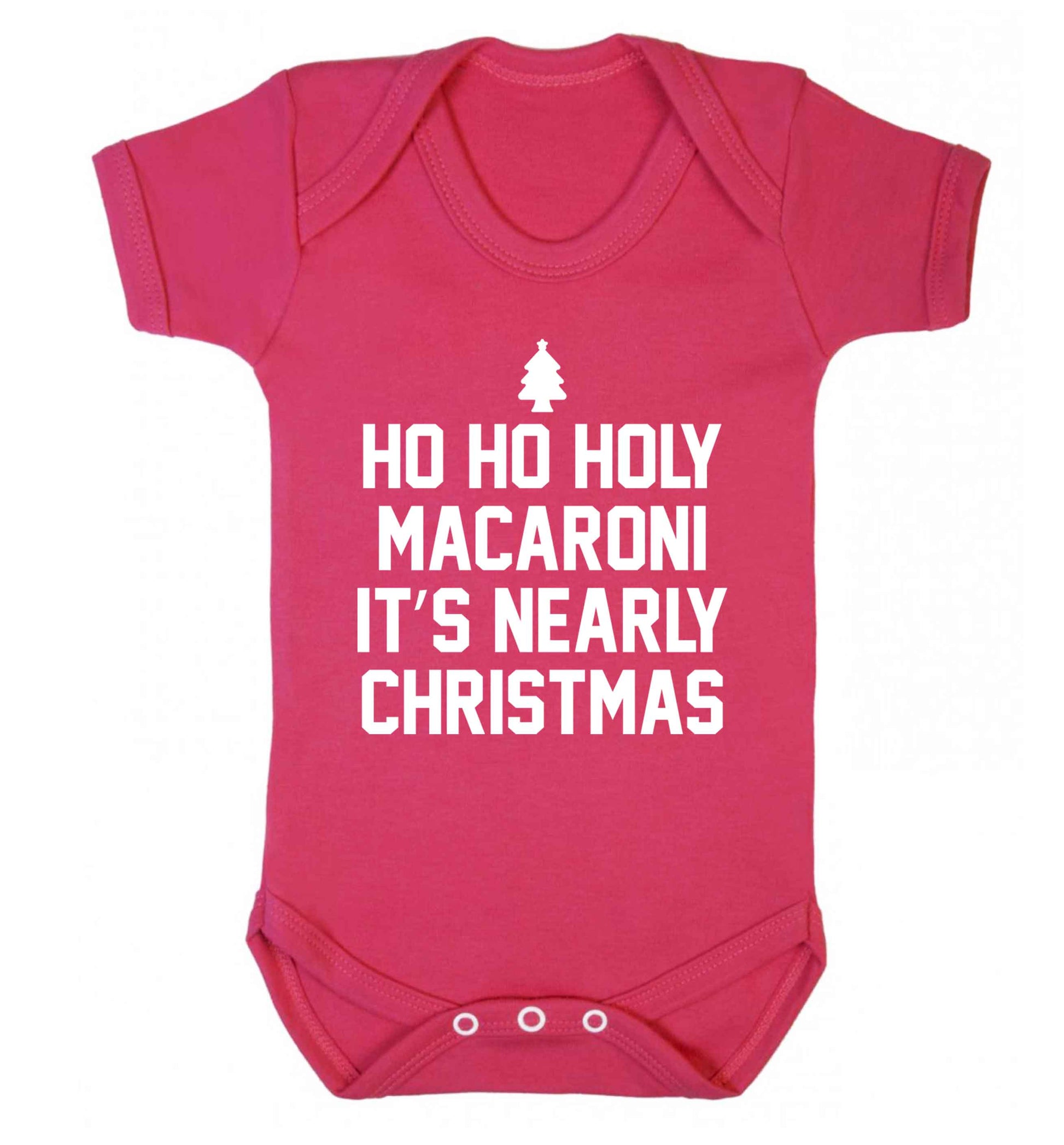 Ho ho holy macaroni it's nearly Christmas Baby Vest dark pink 18-24 months