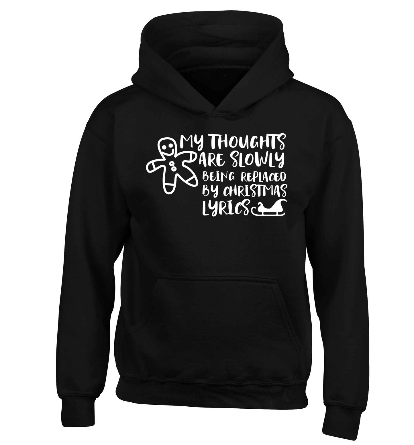 My thoughts are slowly being replaced by Christmas lyrics children's black hoodie 12-13 Years
