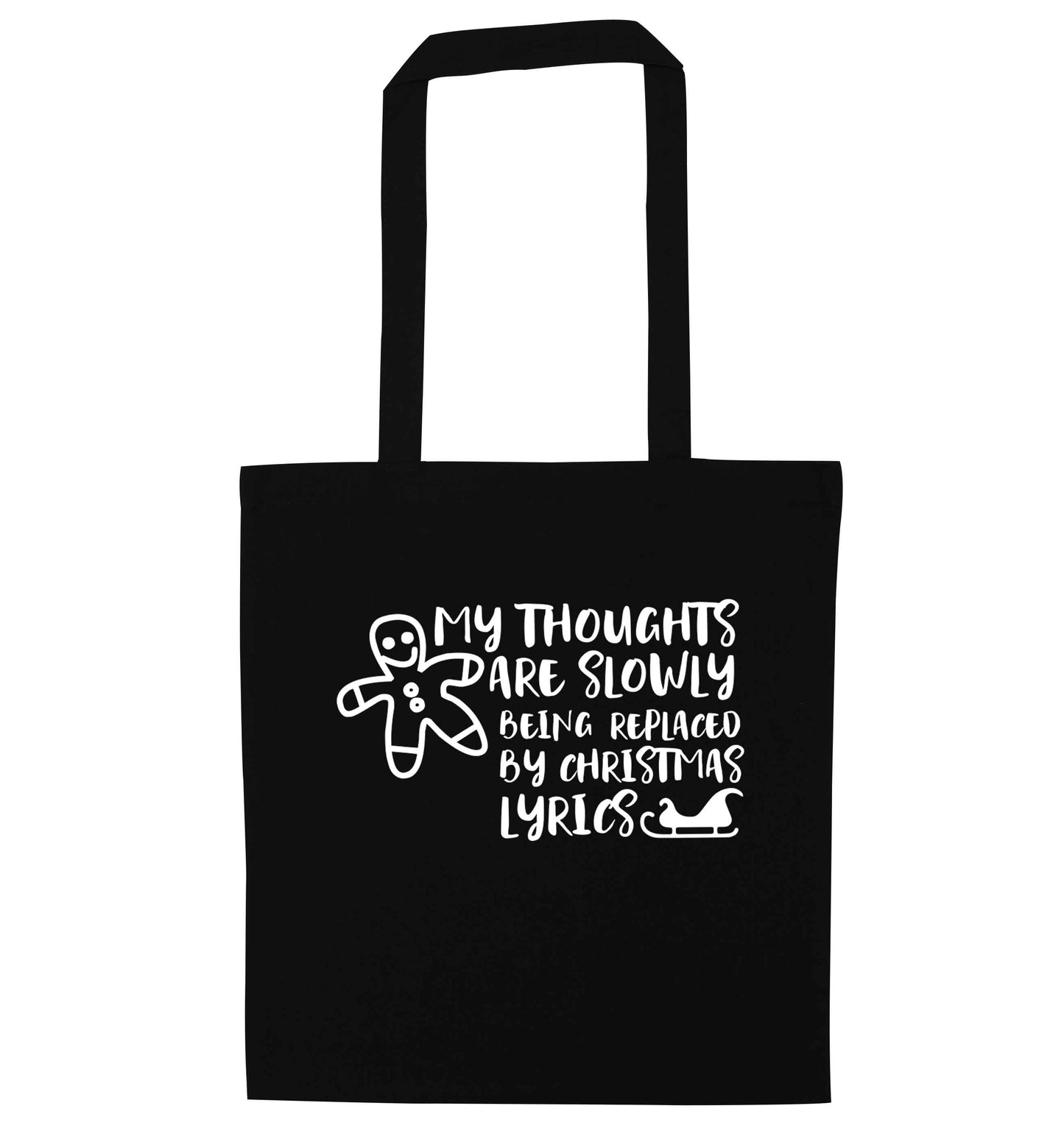 My thoughts are slowly being replaced by Christmas lyrics black tote bag