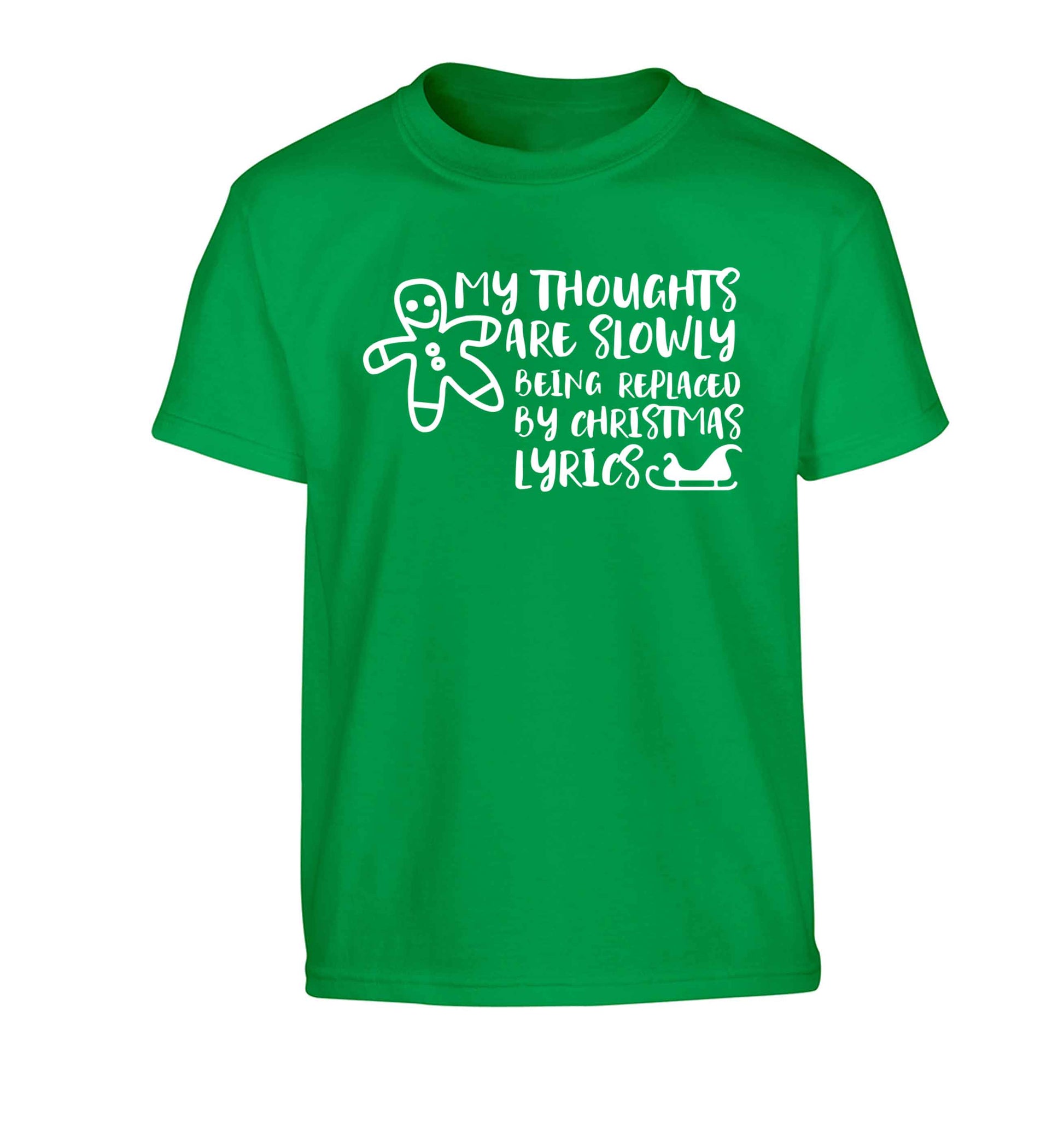 My thoughts are slowly being replaced by Christmas lyrics Children's green Tshirt 12-13 Years