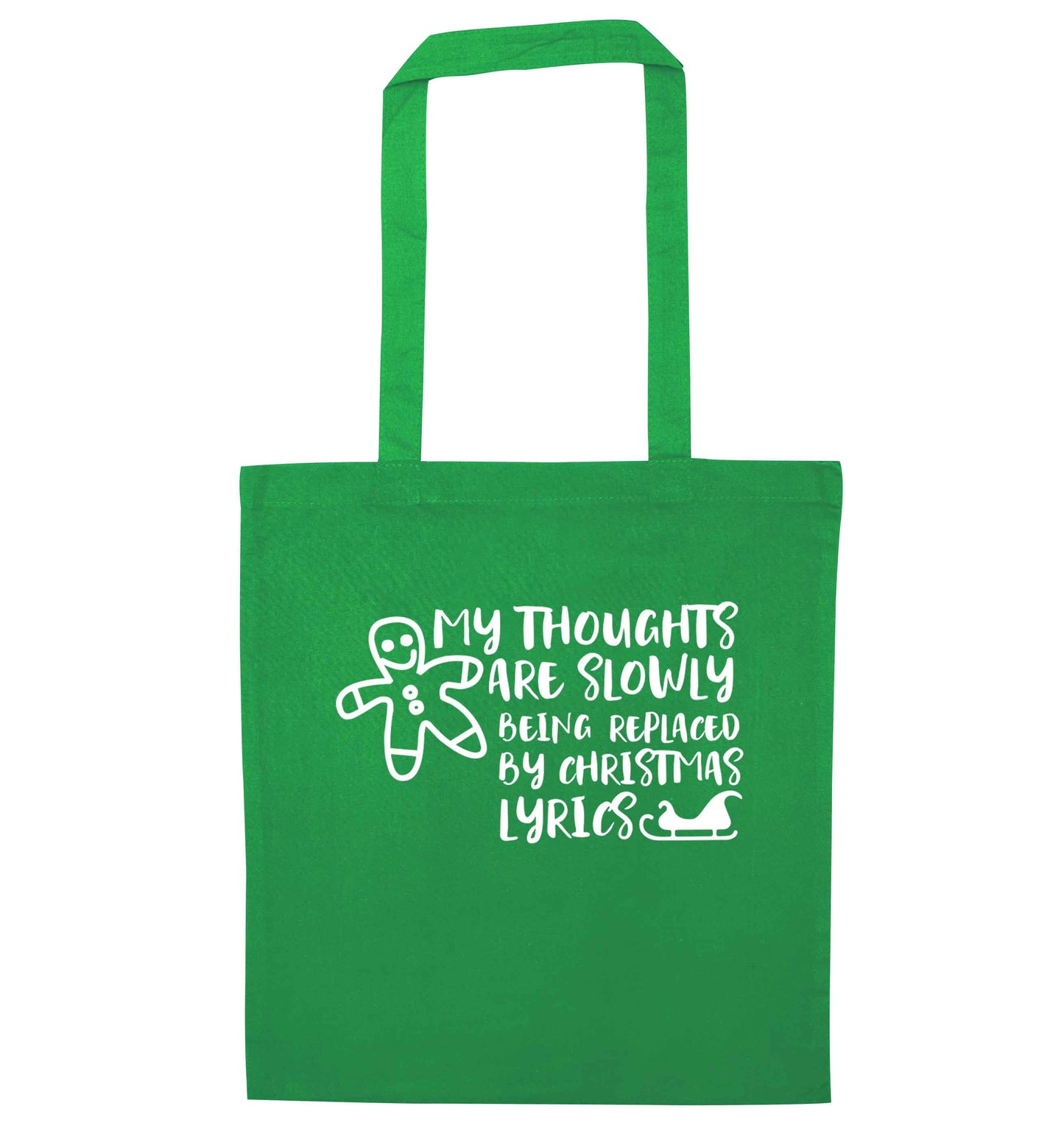 My thoughts are slowly being replaced by Christmas lyrics green tote bag