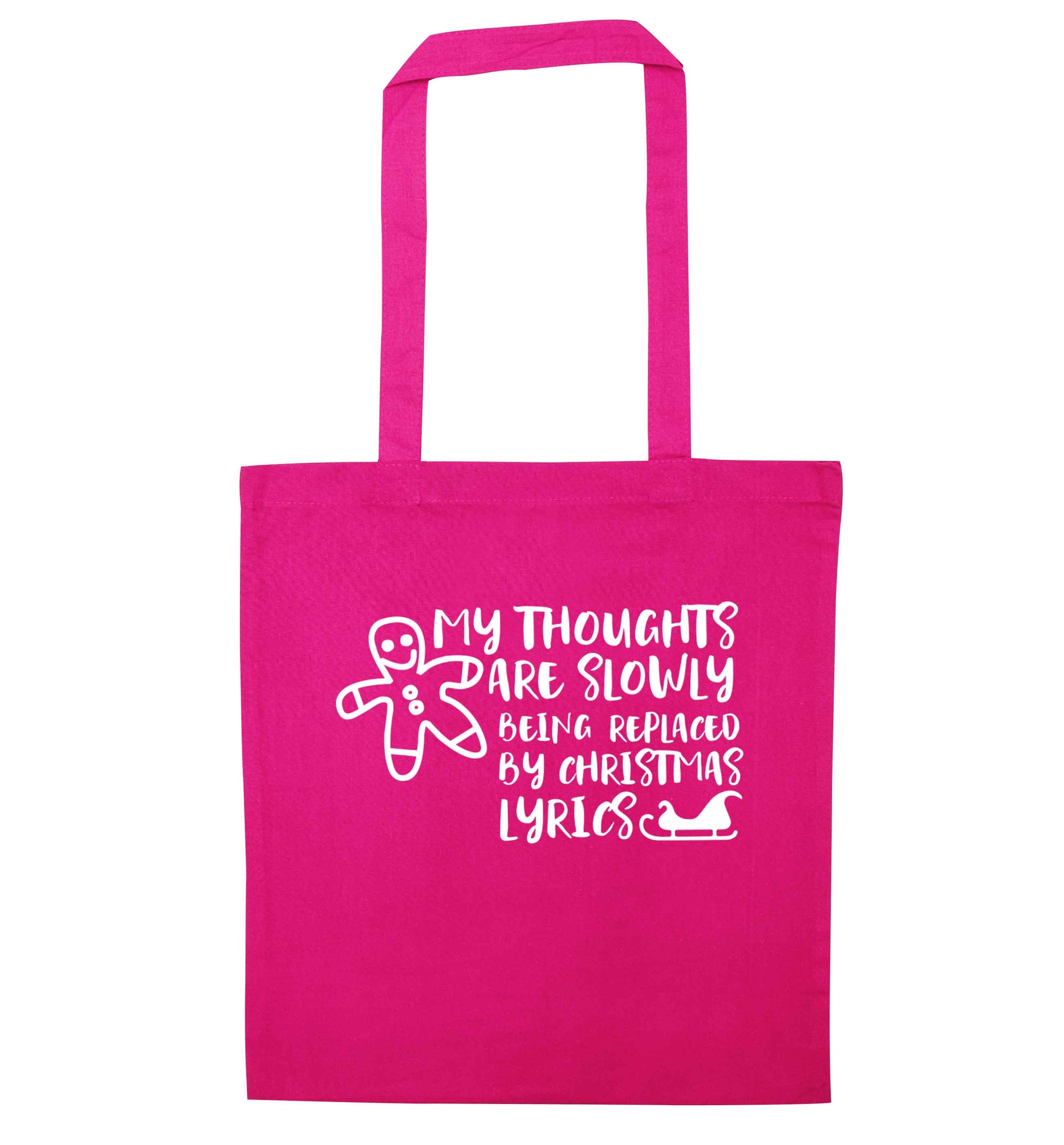 My thoughts are slowly being replaced by Christmas lyrics pink tote bag
