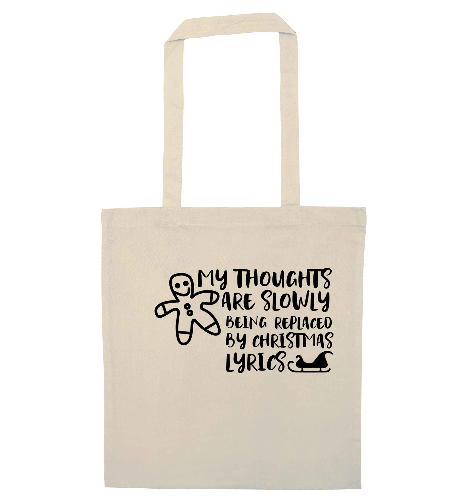 My thoughts are slowly being replaced by Christmas lyrics natural tote bag