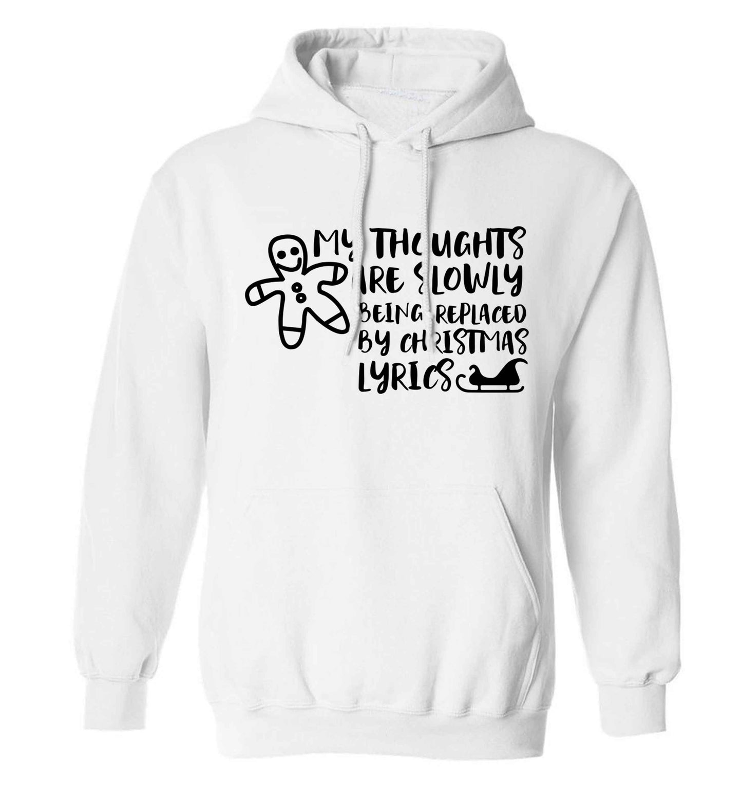 My thoughts are slowly being replaced by Christmas lyrics adults unisex white hoodie 2XL