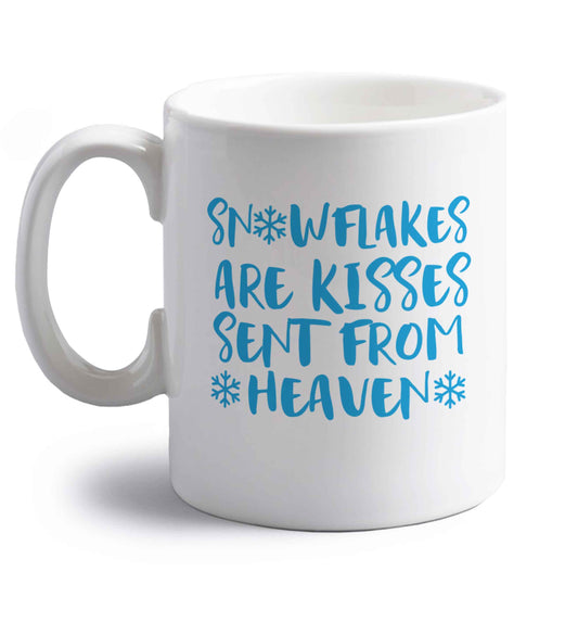 Snowflakes are kisses sent from heaven right handed white ceramic mug 