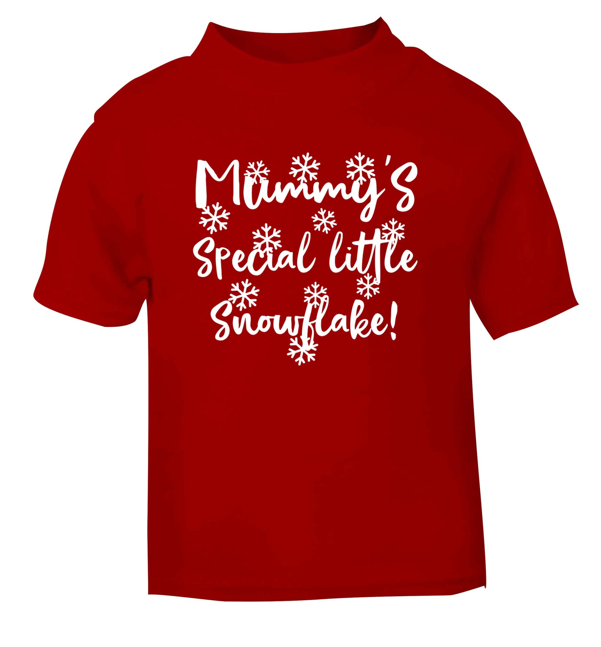Mummy's special little snowflake red Baby Toddler Tshirt 2 Years