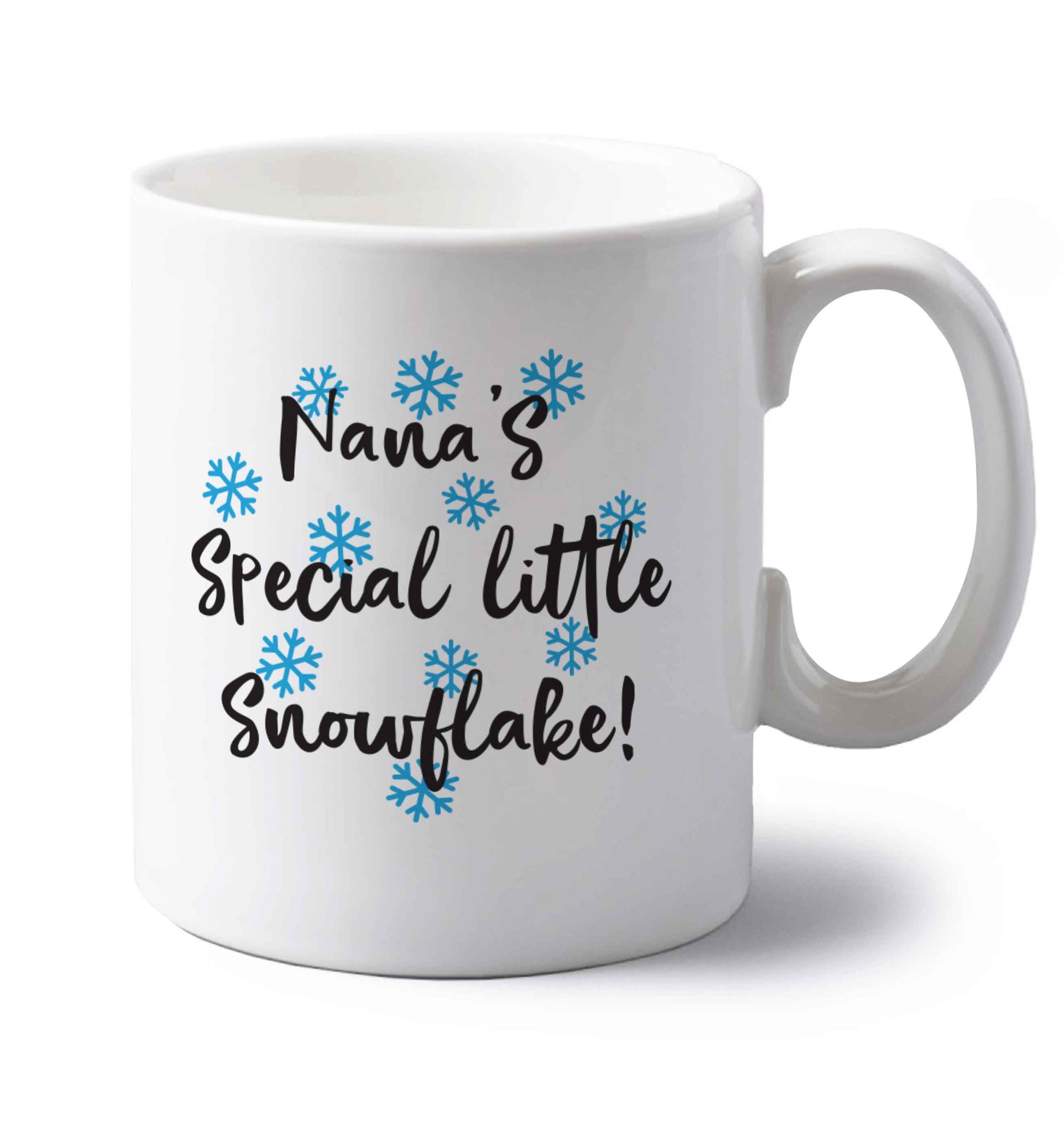 Nana's special little snowflake left handed white ceramic mug 